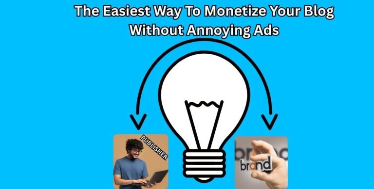 Discover Rank Newly: The Easiest Way to Monetize Your Blog in 2025 The Easiest Way To Monetize Your Blog Without Annoying Ads