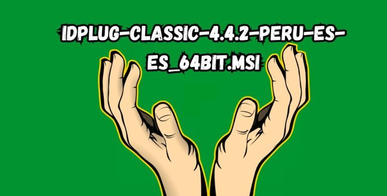 idplug-classic-4.4.2-peru-es-es_64bit.msi